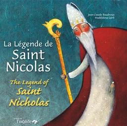 La Légende de Saint Nicolas / The Legend of Saint Nicholas