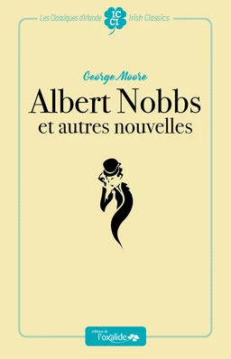 Albert Nobbs et autres nouvelles