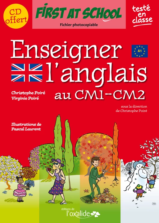 Enseigner l'anglais au CM1-CM2 - Virginie Poiré, Christophe Poiré - Éditions de l'Oxalide