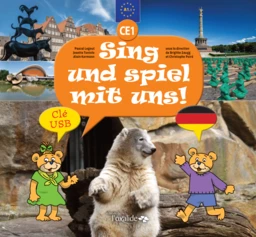 Sing und spiel mit uns CE1